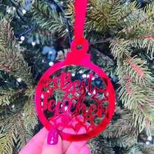 Load image into Gallery viewer, Best Teacher - Christmas Tree Decoration craft product