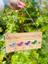 Load image into Gallery viewer, Personalised Grandad Greenhouse Sign
